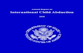 Annual Report on International Child Abduction · prevent abductions. During 2017, the Prevention Team responded to more than 3,500 prevention-related ...