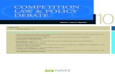CLPD COMPETITION DEBATE 10 - CRA International · 2018. 5. 10. · CLPD 10 COMPETITION LAW & POLICY DEBATE Volume 3 | Issue 2 | May 2017 Editorial - Annette Schild [ 3 ] Reports on