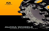 WHEELS YOU CAN TRUST - Alcoa ® Wheels | Alcoa Wheels - alc… · Simulates a vehicle hitting a high curb at a speed of 50 km/h. A 910 kg weight is dropped onto the tyre and wheel