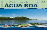 A Usina da Itaipu Editorial Binacional · O reconhecimento nacional e in-ternacional do Programa Cultivan-do Água Boa comprova o resultado do esforço integrado entre Itaipu, parceiros
