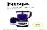 Professional Blenderpdf.lowes.com/useandcareguides/622356527972_use.pdf · The Ninja ™ Professional Blender is a high powered kitchen tool that is perfect for ice crushing, blending,