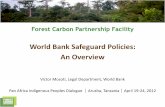 World Bank Safeguard Policies: An Overview ... Update of Safeguard Policies 24 Overview . Update and