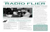 Winter 2005-2006 Vermont Public Radio’s Newsletter RADIO …that provides community input to VPR about Vermont Public Radio’s programming, community service and impact on the community.