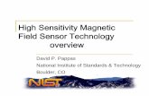 David P. Pappas National Institute of Standards ... · Market analysis - magnetic sensors 2005 Revenue Worldwide - $947M Growth rate 9.4% Application Type HT SQUID, $0.38M LT SQUID,