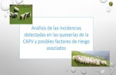 Presentación de PowerPoint€¦ · medidas de mejora en la higiene y el manejo del ganado: revisar pautas de manejo del ganado, registrar incidencias de mamitis… u otras necesarias.