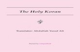 The Holy Koranlimpidsoft.com/ipad8/koran-ali.pdf · 2013. 11. 27. · therewith Fruits for your sustenance; then set not up rivals unto Allah when ye know (the truth). 21 And if ye