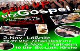G o s p p . . . . e r z g o i n u e l . d e · 2.Nov Lößnitz 19.30 Uhr Johanniskirche 3.Nov Thalheim 10 Uhr Ev.Luth. Kirche g o i n u p . . . . e r zG o s p e l. d e unterstützt