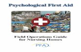 20080506 PFA Master - Michigan1 Psychological First Aid is supported by disaster mental health experts as the "acute intervention of choice” when responding to the psychosocial needs