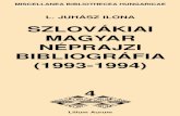 SZLOVÁKIAI MAGYAR NÉPRAJZI BIBLIOGRÁFIA 4mek.oszk.hu/01600/01603/01603.pdf · 2004. 3. 12. · szlovÁkiai magyar nÉprajzi bibliogrÁfia (1993-1994) bibliografia nÁrodopisu maĎarskej
