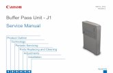 Buffer Pass Unit - J1 Service Manual - Canon Globaldownloads.canon.com/isg_manuals/Buffer_Pass_Unit-J1_SM_rev0_0… · 11/04/2013  · In the digital circuits, '1' is used to indicate