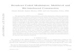 1 Broadcast Coded Modulation: Multilevel and Bit-interleaved … · 2018. 9. 27. · Bit-interleaved Construction Ahmed Abotabl, Student Member, IEEE, and Aria Nosratinia, Fellow,