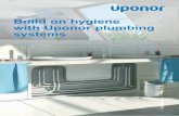 Build on hygiene with Uponor plumbing systems · Uponor Plumbing Systems l 7 With our 5 layer composite pipe we developed a product with a future, which combines the benefits of both
