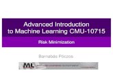Introduction to Machine Learningepxing/Class/10715/lectures/RiskMin.pdf · Advanced Introduction to Machine Learning CMU-10715 Risk Minimization Barnabás Póczos