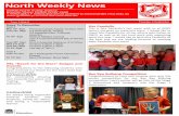 North Weekly News · Term 3 Week 8 Tuesday, 6 September 2016 Kindergarten Orientation 2017 Information Evening for Parents Tuesday 11th October 2016 If you have a child commencing