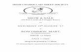 RAM SHOW & SALE · 2018. 9. 21. · IRISH CHAROLLAIS SHEEP SOCIETY RAM SHOW & SALE (44 Ram Lambs & 8 Hogget Rams) on SATURDAY 19th AUGUST ‘17 at ROSCOMMON MART, (by kind permission)