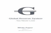 Global Reserve System - GitHub Pages · withheld bythe system and can subsequentlybe : (a) burnt (default option), (b) transferred to the Charity Fund of the GLOB Reserve System,