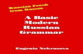 A Basic Modern Russian Grammar - LanguageBird · 2020. 1. 23. · 2. "Exercises in Basic Modern Russian Grammar" - 250 pages, "Gummerus", Helsinki, Finland, 2000. Published in Finnish,