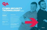 CYBER SECURITY TECHNOLOGIST - QA · Our Cyber Security Technologist Level 4 apprenticeship develops real world skills in information security, activating IT professionals to thwart