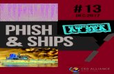 DEC:2017 PHISH SHIPS - Madden Maritime€¦ · Security assets such as fencing, ingress and egress areas (think doors, drives, sidewalks), guard stations and cameras. These are the