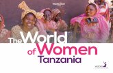 The Women of Tanzania - Women in action Worldwide · The Project: The World of Women – Tanzania Travelogue In April 2015, Women in action Worldwide (WaW), a Geneva-based NGO, will