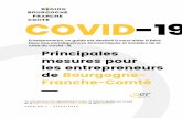 New COVID-19 · 2020. 4. 28. · Principales mesures pour les entrepreneurs 2 3 de Bourgogne-Franche-Comté Covid-19 EDITO Vous trouverez dans ce guide les principales mesures destinées