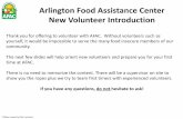 Arlington Food Assistance Center New Volunteer Introduction · 2020. 7. 17. · Arlington Food Assistance Center New Volunteer Introduction Thank you for offering to volunteer with