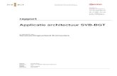 Applicatie architectuur SVB-BGT - Webtradersv2.sparqcms.com/dir_upload/site/e9226f146a2797acf... · enterprise architectuur of solution architectuur. De interne werking van applicaties