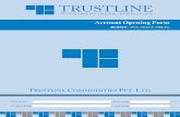 Account Opening Form - Trustline...Trustline Tower, B-3, Sector-3, Noida-201301 Tel.: +91-120-4663333, 4663300 Fax: +91-120-4663388 Email : helpdesk@trustline.in, Website : Compliance