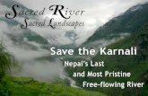 Sacred River Sacred Landscapes - NRCT – Nepal River ... · Ramesh is the Trisuli River Waterkeeper. Megh Ale is one of Nepal’s leading figures in rafting and river conservation.