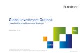 Global Investment Outlook€¦ · Global Investment Outlook Lukas Daalder, Chief Investment Strategist December, 2018 ... 2016-2018-15% 0% 15% 30% 45% Jul 2016 Jan 2017 Jul 2017 Jan