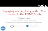 Engaging women living with HIV in research: the PRIME Study...2004 2005 2006 2007 2008 2009 2010 2011 2012 2013 2014 57+