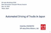 Automated Driving of Trucks in Japan · 2018. 11. 15. · Tokyo, Japan Automated Driving of Trucks in Japan Hidehiko ENOMOTO SIP-adus/Hino Motors, Ltd. 1. Current Situation of Freight