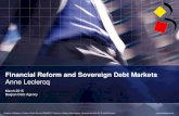 Financial Reform and Sovereign Debt Markets...sovereign bonds Structural reforms of banks unintentionally discourage market making and intentionally limit proprietary trading, one