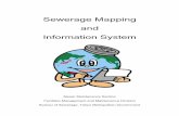 Sewerage Mapping and Information System€¦ · 2 Background of the Sewerage Mapping and Information System (SEMIS) SEMIS is a geographic information system (GIS) that brings information