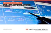 Introducción al Trading en Forex€¦ · Los traders de Forex compran y venden divisas para hacerse con beneficios o para proteger inversiones. A diario, se estima que se mueven