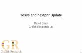 Yosys and nextpnr Update · 4 Yosys – new features cxxrtl (whitequark) C++ “backend” similar to Verilator but built into Yosys Efficient handling of multiple clock domains,