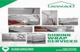 Shrink Wrap Contractor | Shrink Wrap Agency | Dunedin | Swat