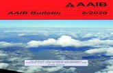 AAIB Bulletin 8/2020 · ACARS Automatic Communications And Reporting System ADF Automatic Direction Finding equipment ... CVR Cockpit Voice Recorder DFDR Digital Flight Data Recorder
