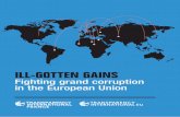 ILL-GOTTEN GAINS · same time, current EU rules don’t address the issue of asset return to third countries. Decisions on how to proceed are entirely up to each Member State. Returning