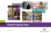 Dutch Property Tour - Wereldhave · 4/15/2014  · Gain insight in buying behaviour and needs of customers in shopping centres and in the catchment area of shopping centres 21 MARKET