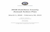 2018 Dutchess County Annual Action Plan€¦ · Action Plan to detail specific activities to carry out the Plan's priorities and goals. This document is the 2018 Annual Action Plan