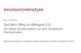 Bern, 10. Mai 2019 Auf dem Weg zu Bologna 2 · PDF file Zwischenprüfung: Heisst jetzt Bachelor Diplom/Lizentiat: Heisst jetzt Master Lehrveranstaltung: Heisst jetzt Modul Haupt- und