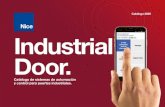 Catálogo 2020 Industrial Door. - Nice · Interfaz Wi-Fi inteligente para gestionar con un smartphone los automatismos Nice con la tecnología BusT4 (Opera). Segura: protegida con