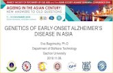 GENETICS OF EARLY-ONSET ALZHEIMER’S DISEASE IN ASIA...predictions DISEASE ASSOCIATED MUTATION Disease No Additional genes to our gene panel AD 40 PSEN2, S100A9, CR1, ... FDG-PET