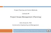 Project Scope Management (Planning)sharif.ir/~alvanchi/lecture/PPCM-L04_S.pdf · Project Scope Management includes the processes required to ensure that the project includes all the