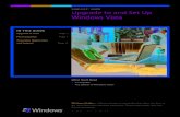 WINDOWS Upgrade to and Set Up Windows Vista · Learn more about how you can use Windows to simplify your life with Windows Guides 6 WINDOWS GUIDE Upgrade to and Set Up Windows Vista