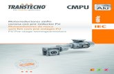 CMPU - Transtecno,...L1 CMPU CMPU Motorreductor or e-reduct Motoredutor é-estág re ormgearmotors 60 Hz Pag. Pág. Page Índice Indice Index Características técnicas Características