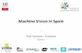 Machine Vision in Spain - EMVA · Machine vision in non-industrial sector 30 M € (estimated) Barcelona, June 6 ... Dissemination of successful projects Dissemination activities