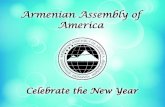 Armenian Assembly of America - WordPress.com€¦ · Armenian Assembly of America Celebrate the New Year Armenian Assembly of America Celebrate the New Year Please Join Us As We Kick