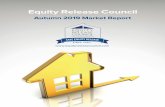 Equity Release Council · Equity Release Market Report Autumn 2019 3 4. Market context • The ageing population continues to grow: there are now an estimated 20.5 million people